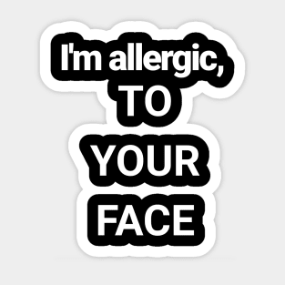 Allergies are awful Sticker